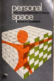 Cover of Personal Space; the Behavioral Basis of Design