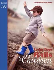 Cover of Laying Down the Rails for Children