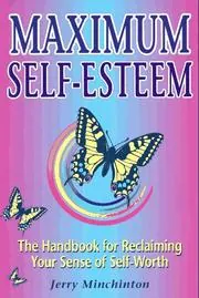 Cover of Maximum Self-esteem