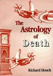 Cover of The Astrology of Death