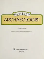 Cover of I Can Be an Archaeologist