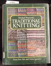 Cover of Michael Pearson's Traditional Knitting