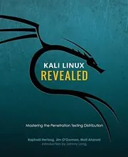 Cover of Kali Linux Revealed: Mastering the Penetration Testing Distribution