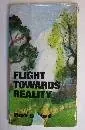 Cover of Flight Towards Reality