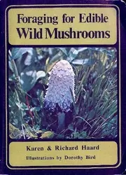 Cover of Foraging for Edible Wild Mushrooms