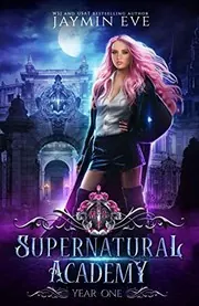 Cover of Supernatural Academy: Year One