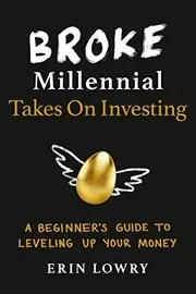 Cover of Broke Millennial Takes On Investing