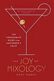 Cover of The Joy of Mixology, Revised and Updated Edition