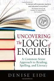 Cover of Uncovering the Logic of English