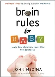 Cover of Brain Rules for Baby