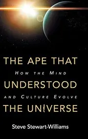 Cover of The Ape That Understood the Universe