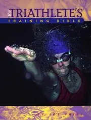 Cover of The Triathlete's Training Bible