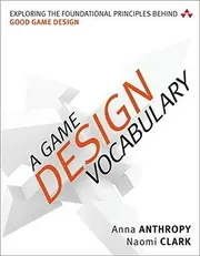 Cover of A Game Design Vocabulary