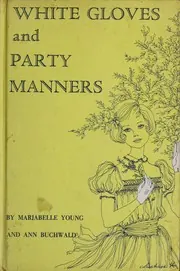 Cover of White Gloves and Party Manners