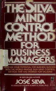Cover of The Silva Mind Control Method for Business Managers